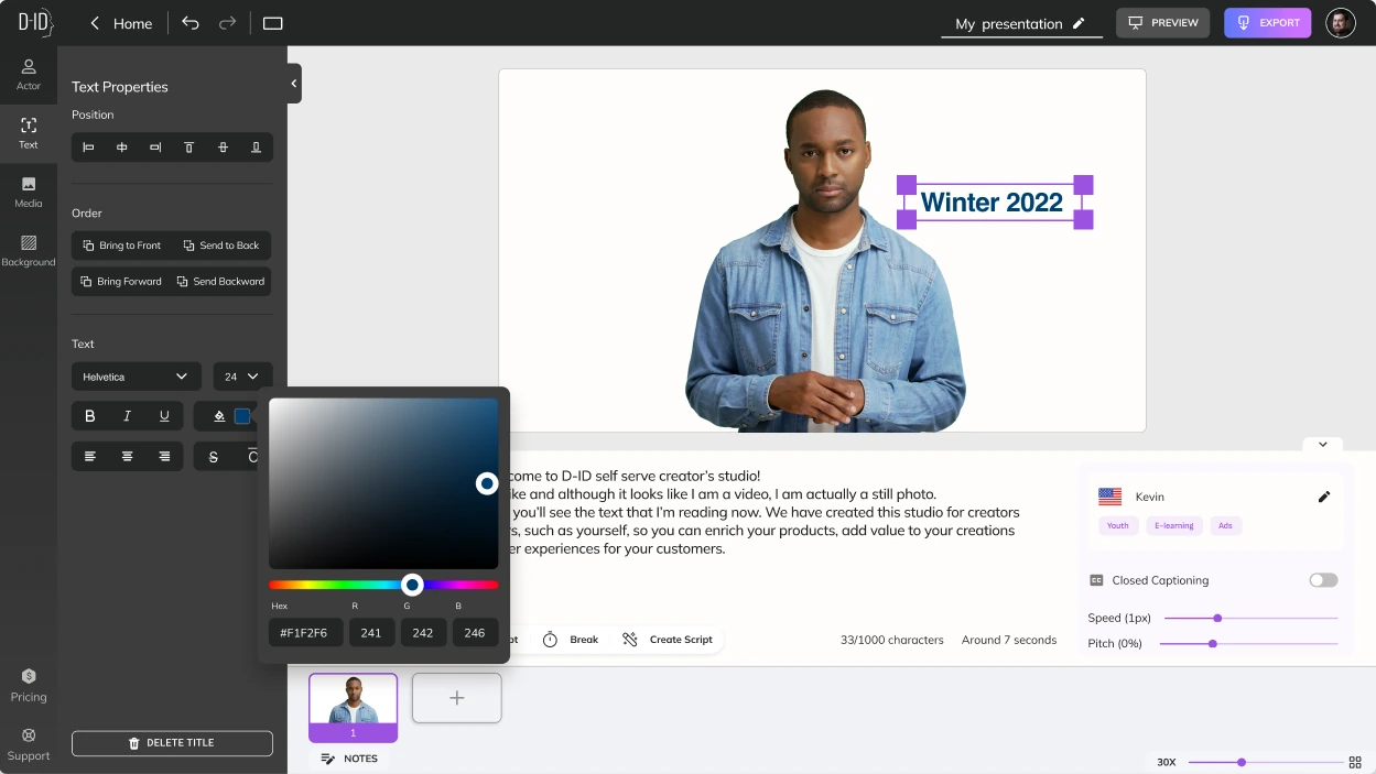 Creative Reality™ Studio, Text Properties: Add text to the scene and set its font and colour.